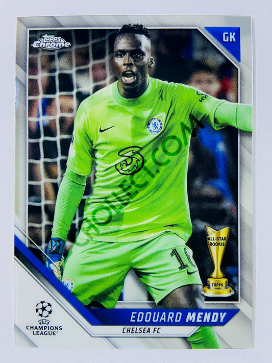 Edouard Mendy - Chelsea FC 2021-22 Topps Chrome UCL #164