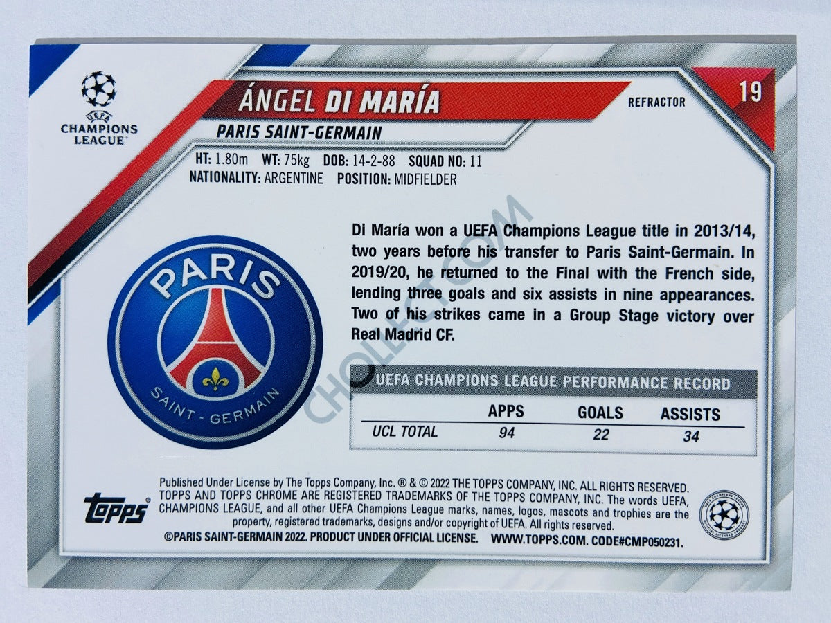 Angel Di Maria - Paris Saint-Germain 2021-22 Topps Chrome UCL Refractor #19