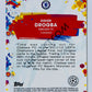 Didier Drogba - Chelsea FC 2021-22 Topps Chrome UCL Golazo #G-5